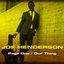 Joe Henderson: Page One/Our Thing