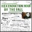 Hex Enduction Hour +