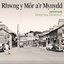 Rhwng y Môr a'r Mynydd