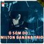 O Som do Milton Banana Trio