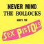 Never Mind The Bollocks (Original)