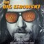 The Big Lebowski (Original Motion Picture Soundtrack)