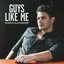 Guys Like Me - Single