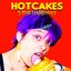 hotcakes
