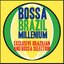 Bossa Brazil Millenium (Exclusive Brazilian Bossa Selection)