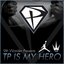 TP IS MY HERO