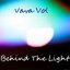 Behind the Light