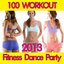 100 Workout Fitness Dance Party 2013