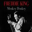 Freddie King: Monkey Donkey