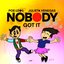 Nobody Got It - Single