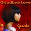 Goodbye Love