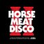 Horse Meat Disco Volume 2