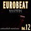 Eurobeat Masters Vol. 12