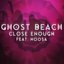 Close Enough - Single