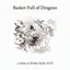 Basket Full of Dragons (A Tribute to Robbie Basho, Vol. II)