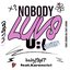 NOBODY LUVS U :( (Remix) [feat. Karencici] - Single
