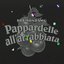 Pappardelle all'arrabbiata Remix