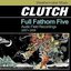 Full Fathom Five: Audio Field Recordings 2007-2008