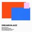Dreams In Jazz