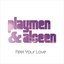 Feel your love