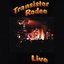 Transistor Rodeo Live