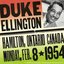 Ellington, Duke: Duke Ellington - The Forum, Hamilton, Ontario, Canada (8 February 1954)