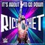 WWE: It's About to Go Down (Ricochet)