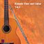 Romantic Flute and Guitar, Vol.1