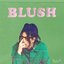 Blush - Single