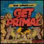 Get Primal - EP