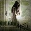 OUT Flow -Mell Dimention Style-