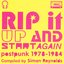 Rip it up and start again (postpunk 1978-1984)
