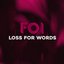 Loss for Words - Single