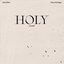 Holy (Acoustic) [feat. Chance the Rapper] - Single