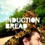 Induction Bread