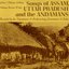 Songs of Assam, Uttar Pradesh, and the Andamans