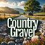 Country Gravel [Explicit]