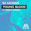 Young Blood (feat. Bright Sparks)