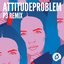 Attitudeproblem (P3 remix)