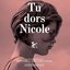 Tu dors Nicole (Bande sonore du film)