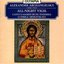 Alexander Archahgelsky - All-Night Vigil