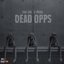 Dead Opps