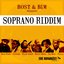 Bost & Bim Presents Soprano Riddim