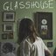 glasshouse - EP