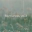 Rainfulness, Vol. 3