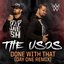 WWE: Done With That (Day One Remix) [feat. The Usos] - Single