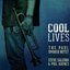 Cool Lives