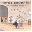 Ravel's Greatest Hit: The Ultimate Bolero