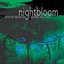 Nightbloom