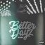 Better Dayz